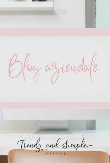 Vantaggi di avere un blog aziendale