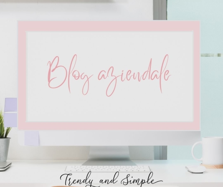 Vantaggi di avere un blog aziendale